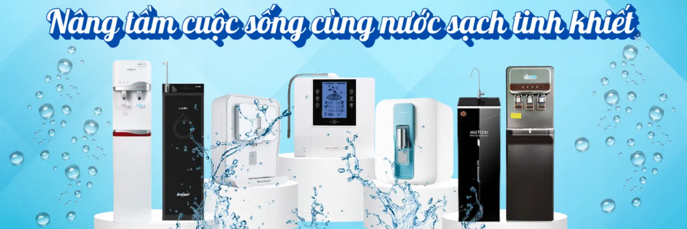 Banner tổng hợp về các sản phẩm máy lọc nước