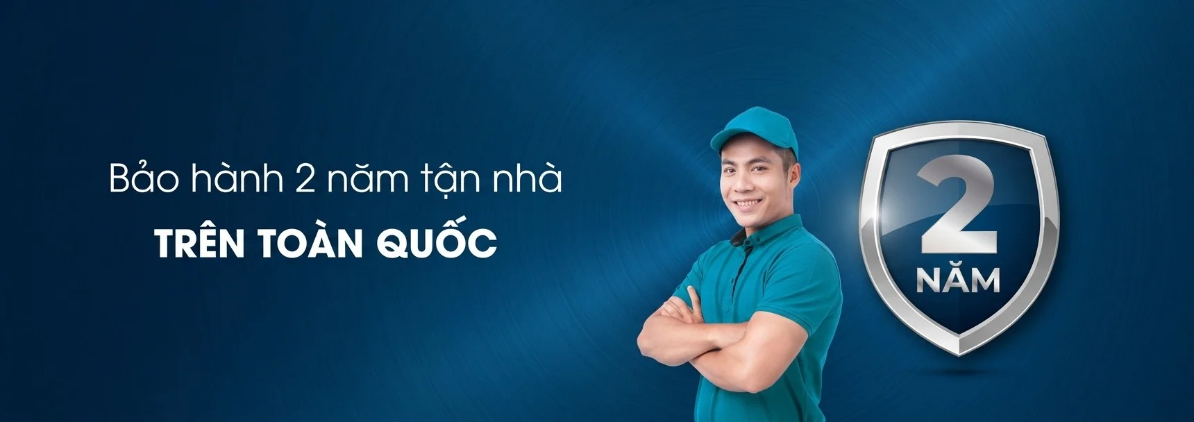 Chế độ bảo hành lên đến 2 năm
