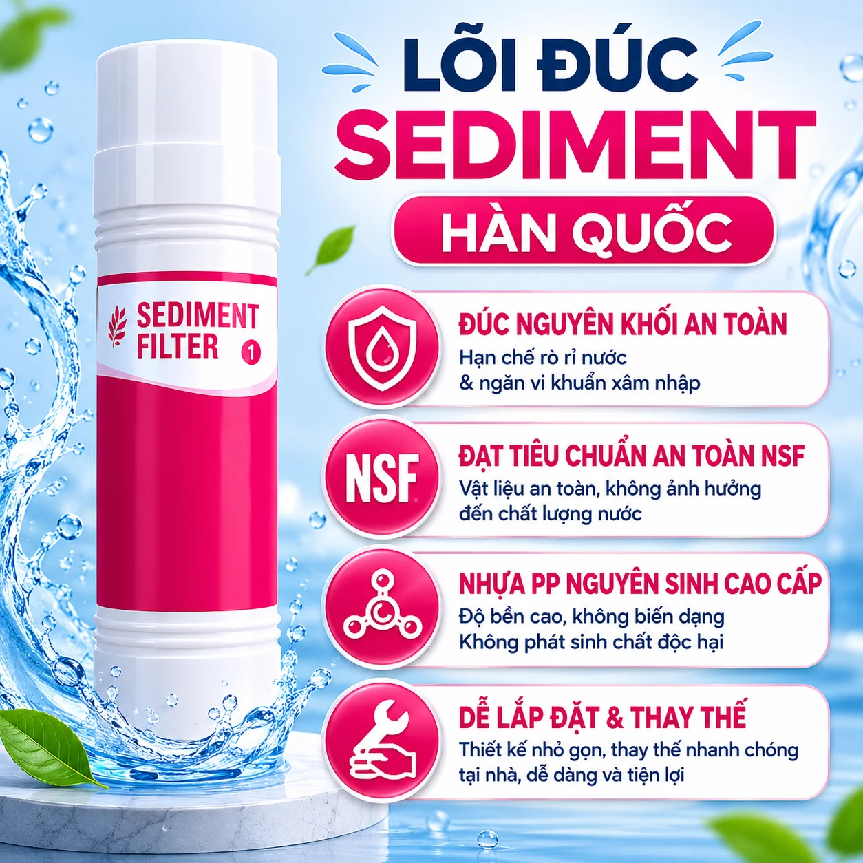 Ưu điểm nổi bật của lõi lọc Sediment