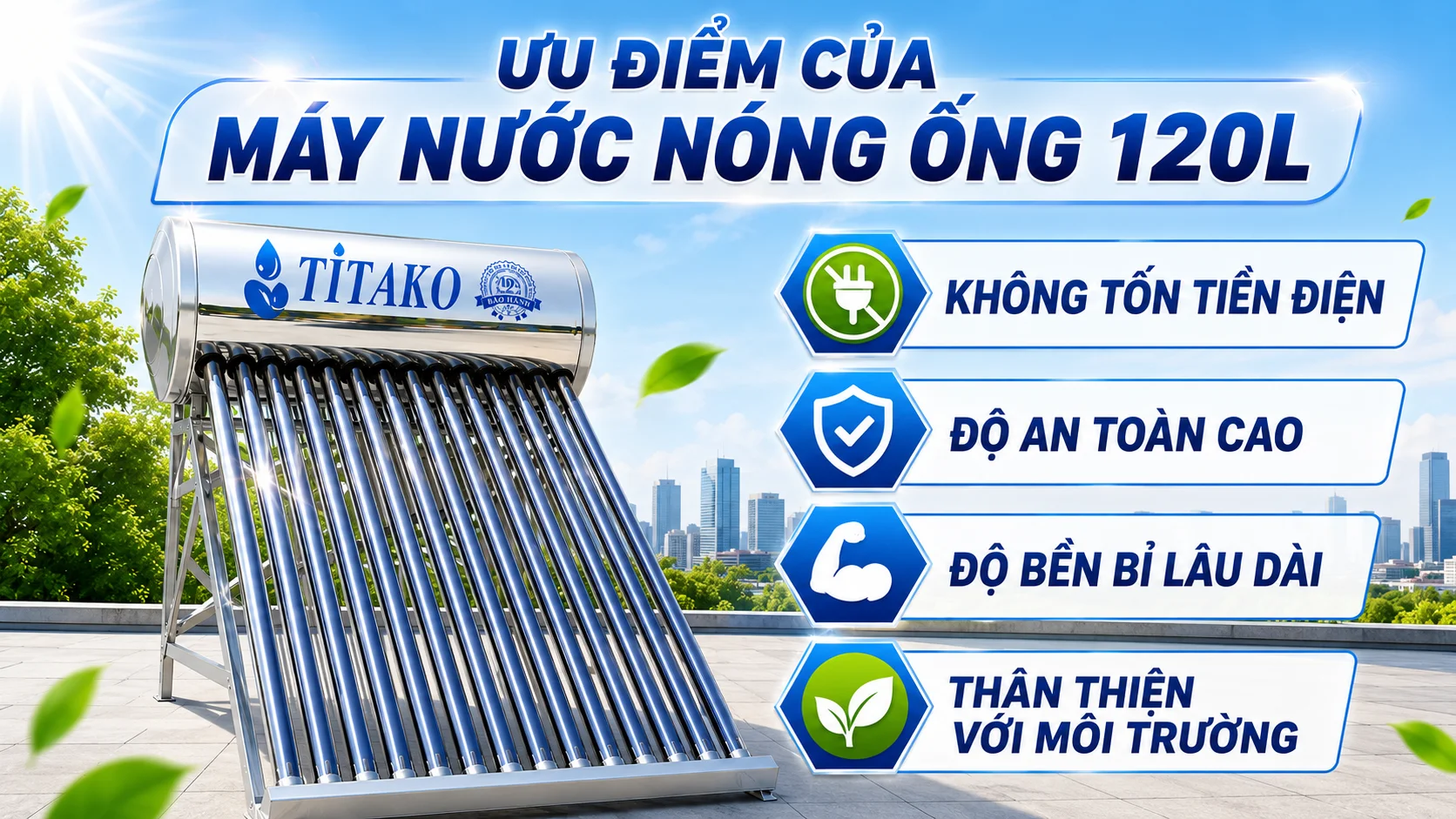 Ưu điểm của máy nước nóng 120L