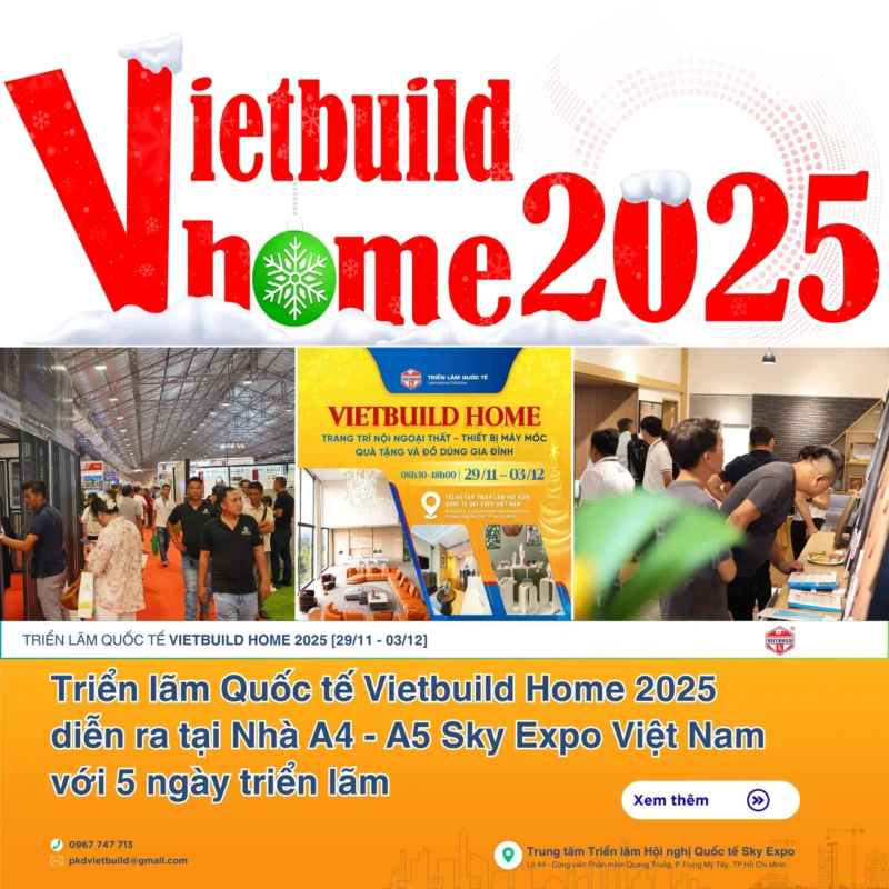 Triển lãm Vietbuild lần 3 2025