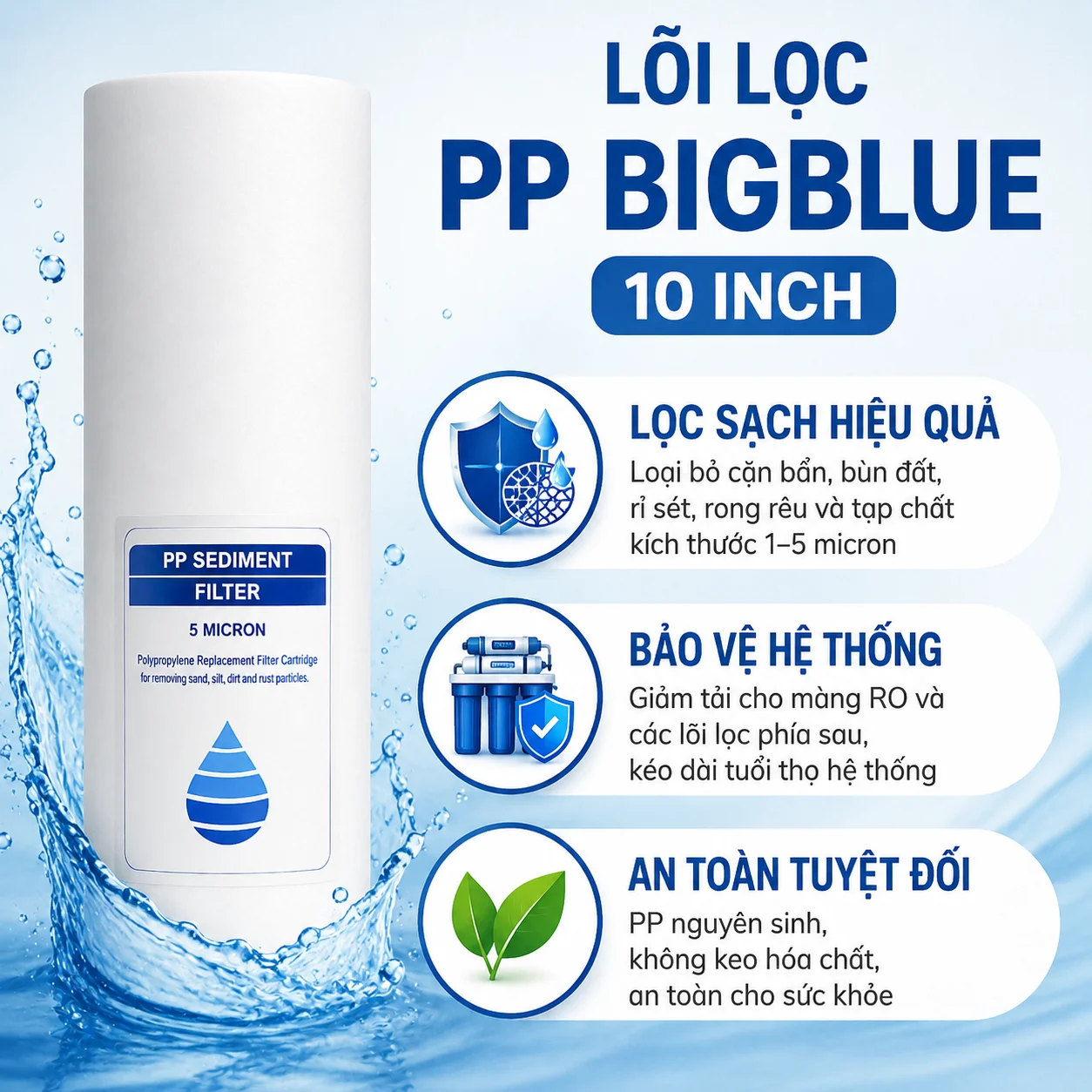 Công dụng chính của lõi lọc PP Bigblue 10 Inch