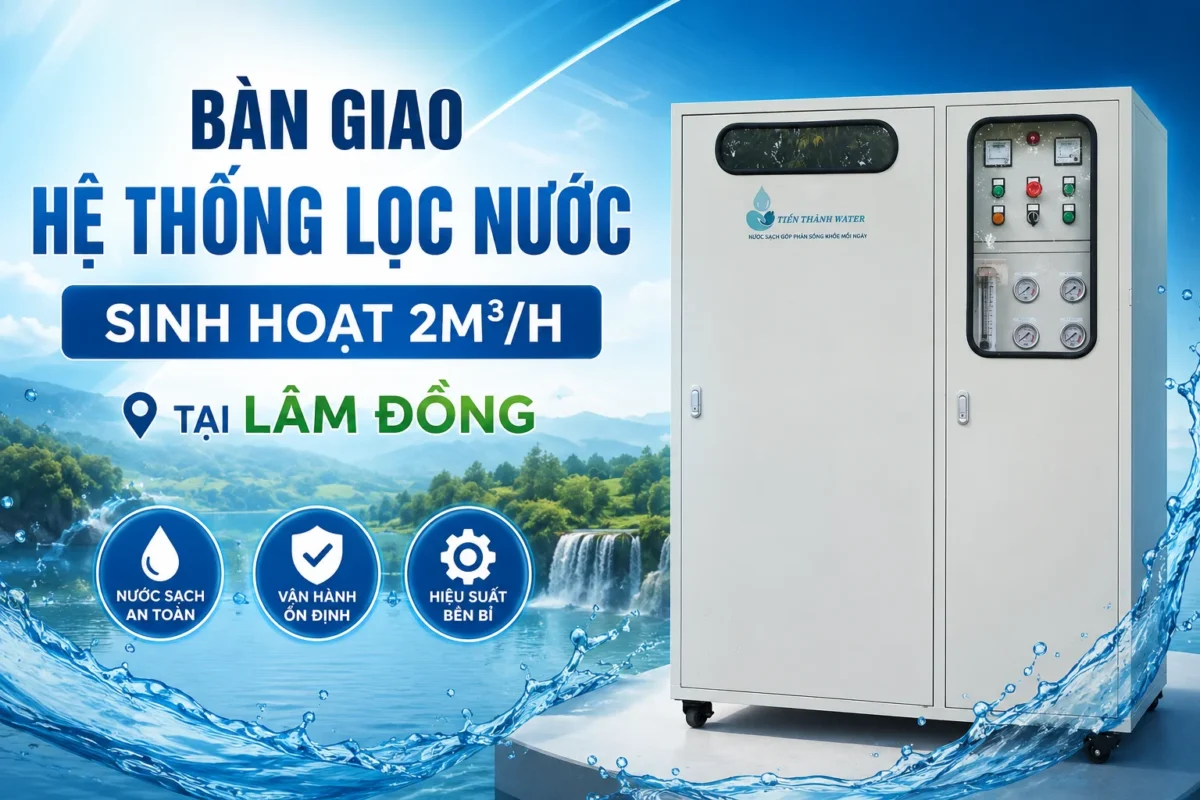 Bàn giao hệ thống lọc tổng sinh hoạt TT 2M3/H