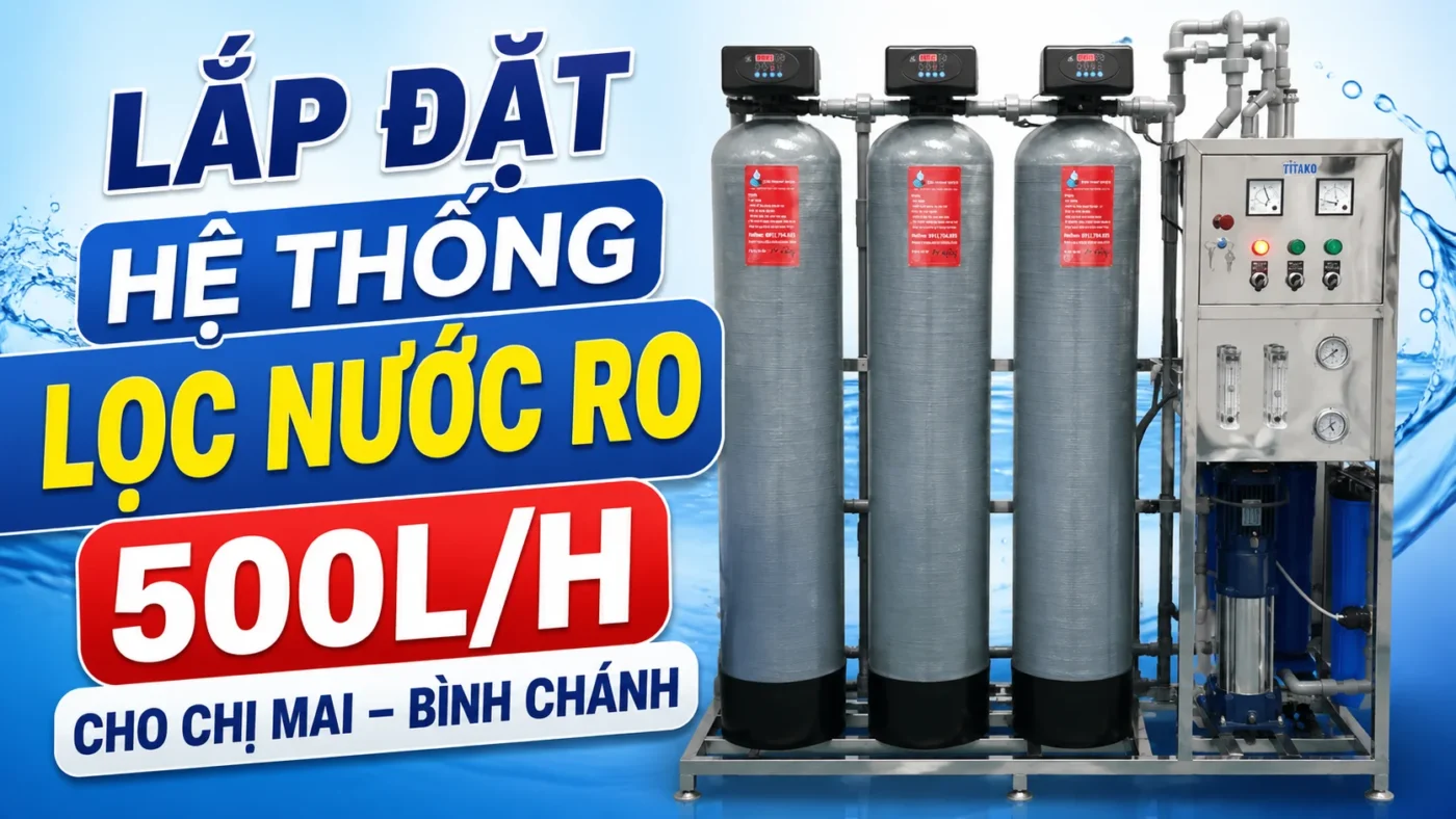 Bàn giao hệ thống lọc nước RO 500L/H cho chị Mai tại Bình Chánh