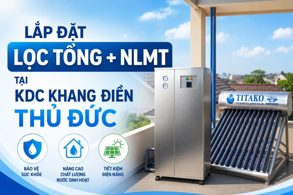 Lắp đặt hệ thống lọc tổng + NLMT tại KDC Khang Điền, TP. Thủ Đức